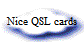 Nice QSL cards